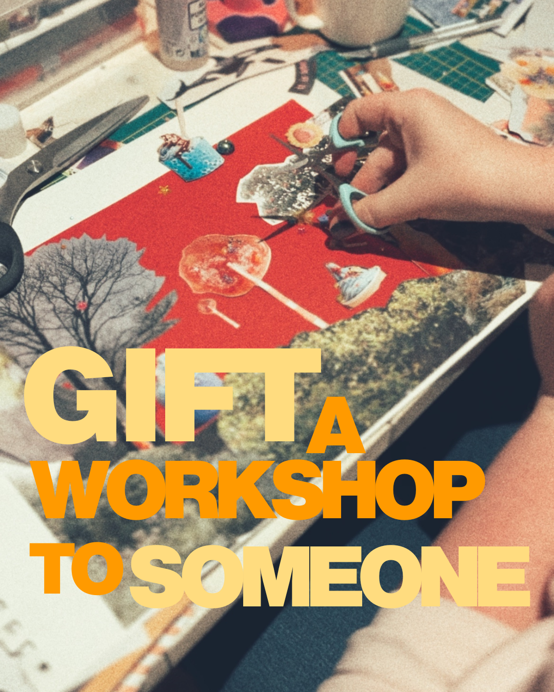 "Gift a workshop to someone!" Creative Gift Card